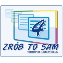 Oprogramowanie "Zrób to Sam! - pomocnik nauczyciela 4 '