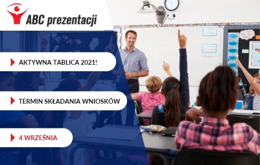 Aktywna Tablica 2021: oficjalny termin składania wniosków!
