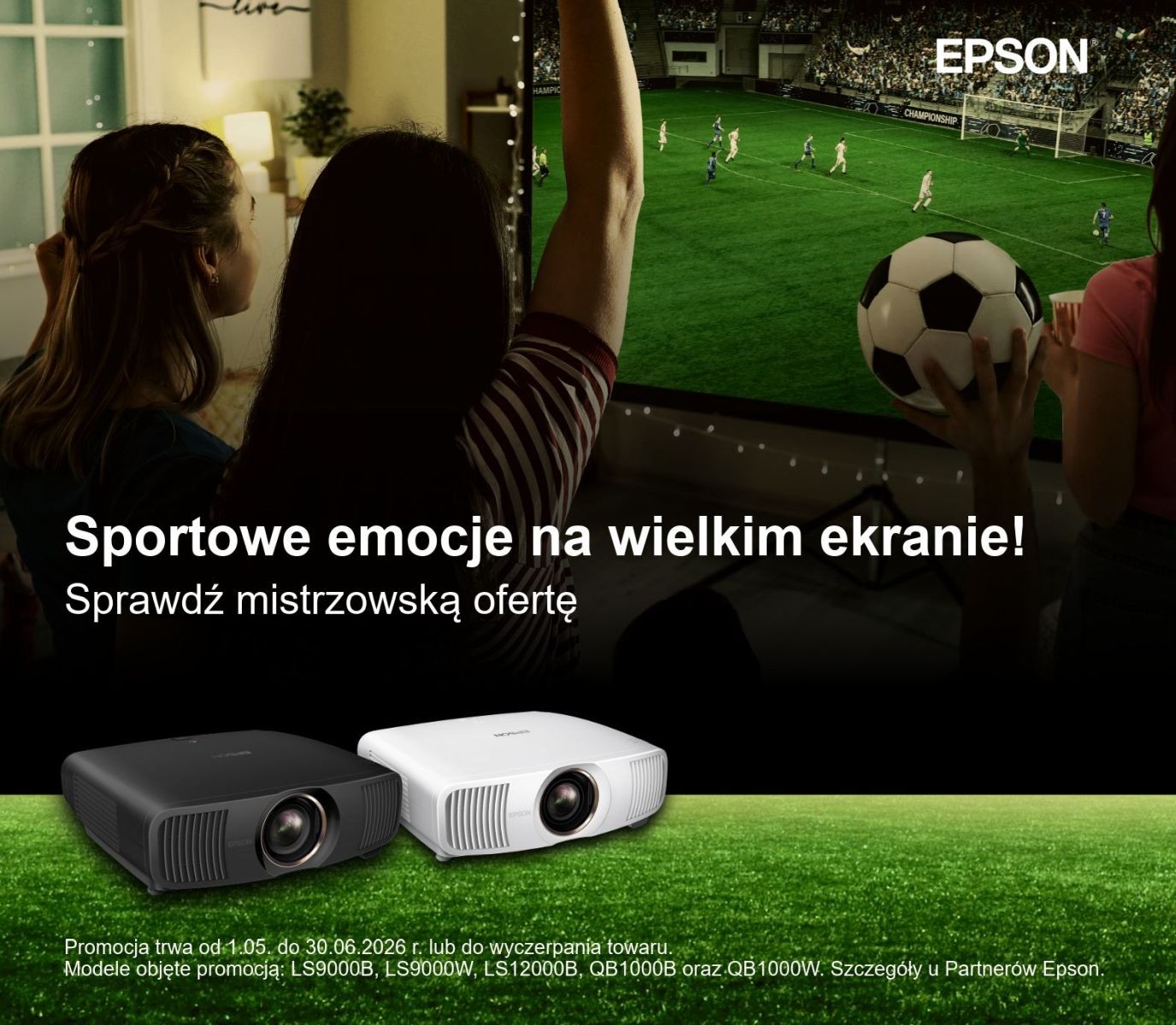 Poczuj piłkarskie emocje w formacie kinowym! Mistrzostwa Świata 2026 z laserowymi projektorami Epson